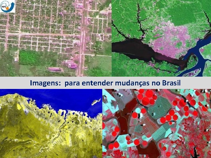 Imagens: para entender mudanças no Brasil 