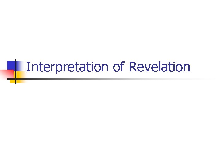 Interpretation of Revelation 