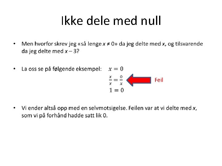 Ikke dele med null • 