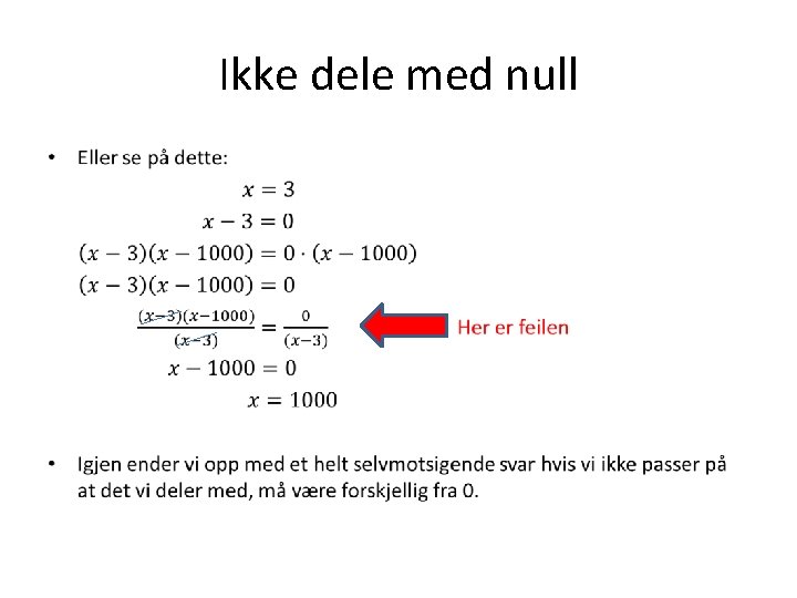 Ikke dele med null • 