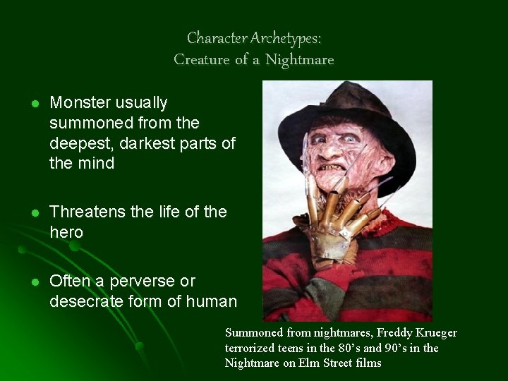 Character Archetypes: Creature of a Nightmare l Monster usually summoned from the deepest, darkest