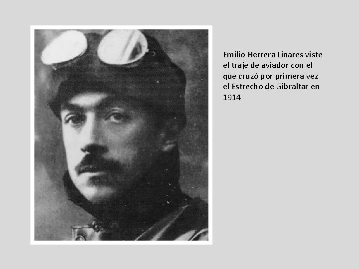 Emilio Herrera Linares viste el traje de aviador con el que cruzó por primera Emilio Herrera Linares viste el traje de aviador con el que cruzó por primera