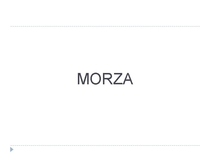 MORZA 