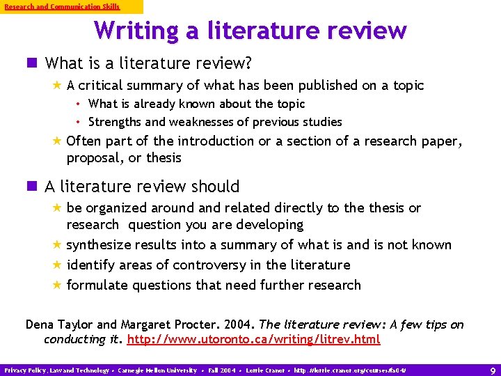 Research and Communication Skills Writing a literature review n What is a literature review?