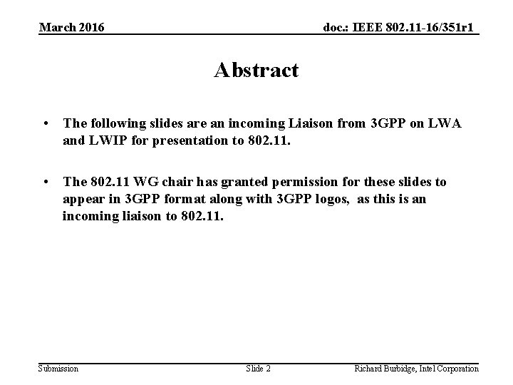 March 2016 doc. : IEEE 802. 11 -16/351 r 1 Abstract • The following March 2016 doc. : IEEE 802. 11 -16/351 r 1 Abstract • The following