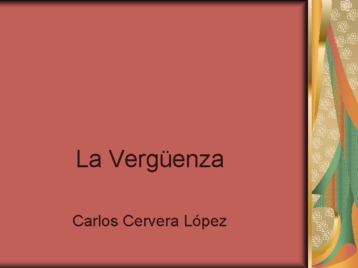 La Vergüenza Carlos Cervera López 