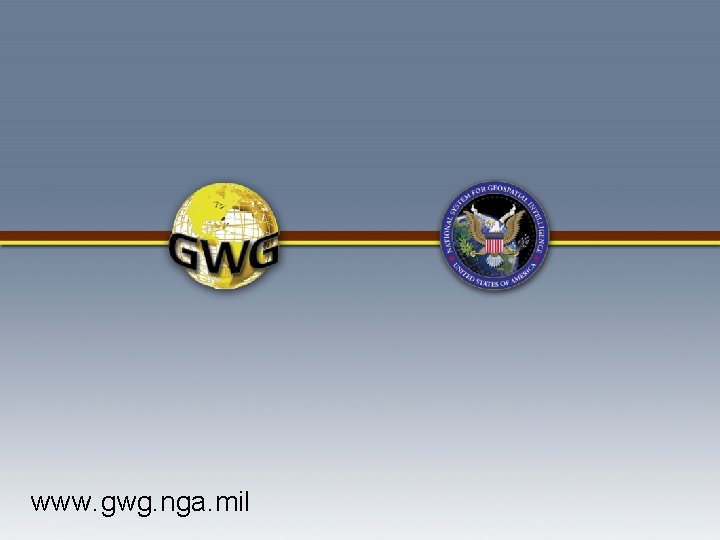 www. gwg. nga. mil www. gwg. nga. mil