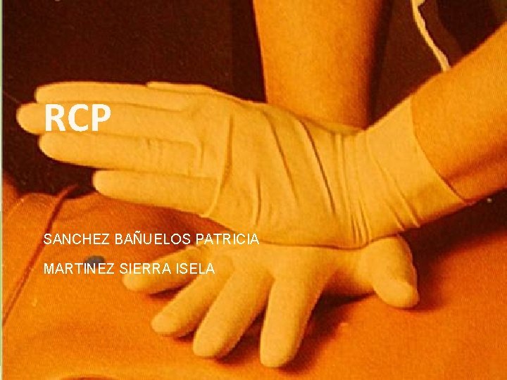 RCP SANCHEZ BAÑUELOS PATRICIA MARTINEZ SIERRA ISELA 
