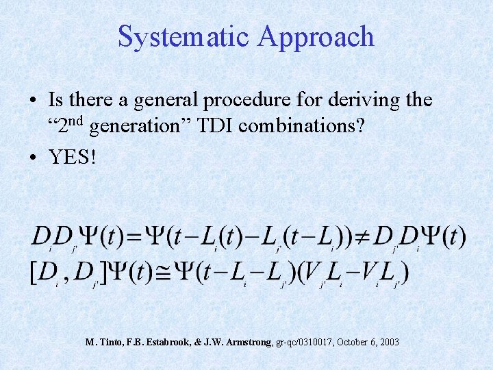 Systematic Approach • Is there a general procedure for deriving the “ 2 nd Systematic Approach • Is there a general procedure for deriving the “ 2 nd