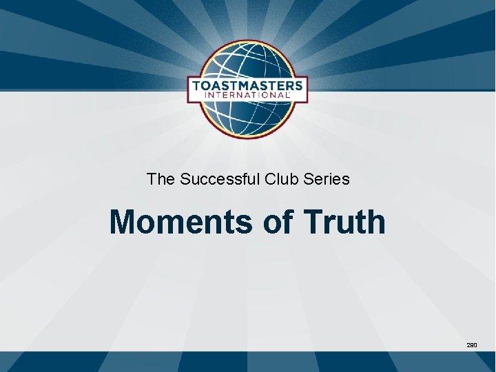 The Successful Club Series Moments of Truth 290 