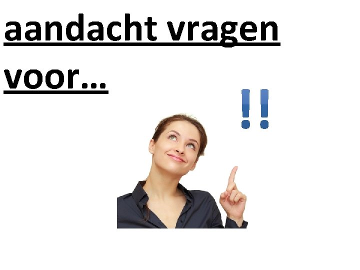 Bij Vragen Hoor Ik Het Graag