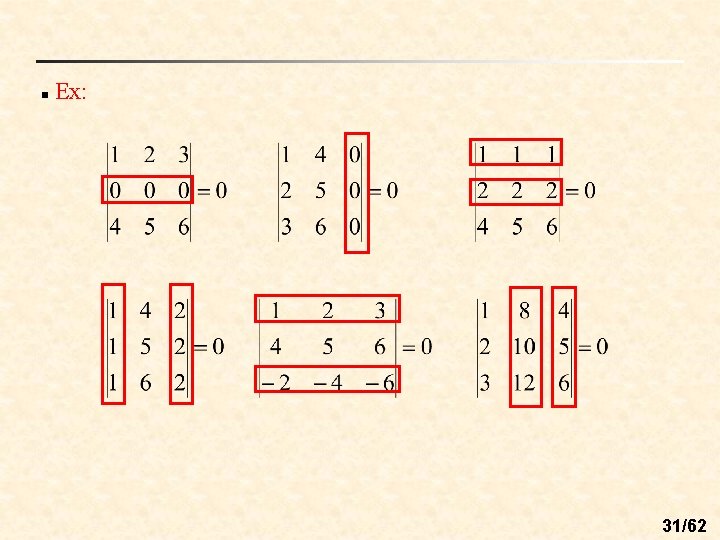 n Ex: 31/62 n Ex: 31/62