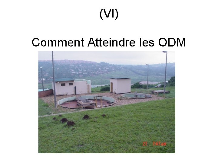 (VI) Comment Atteindre les ODM 