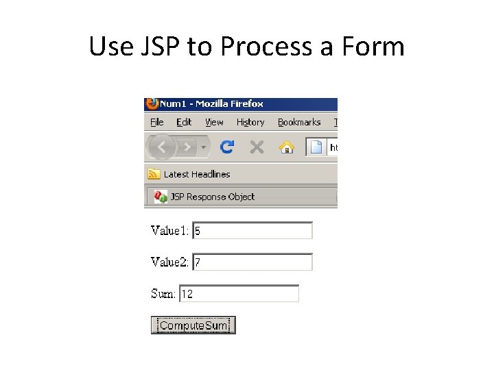 Use JSP to Process a Form 