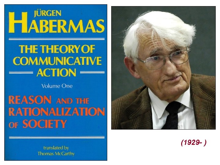 (1929 - ) (1929 - )