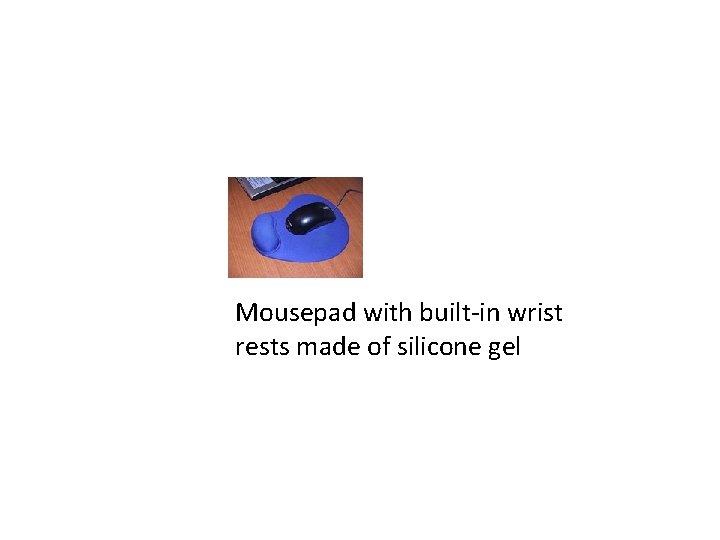 Mousepad with built-in wrist rests made of silicone gel 