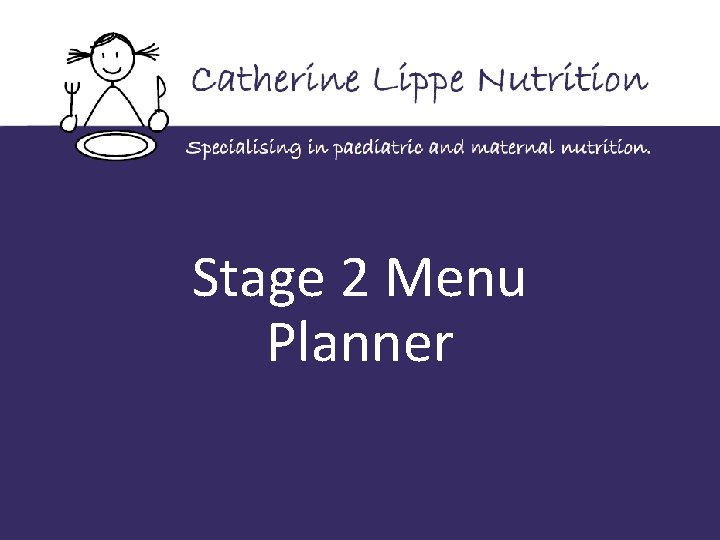 Stage 2 Menu Planner Weaning Workshop 