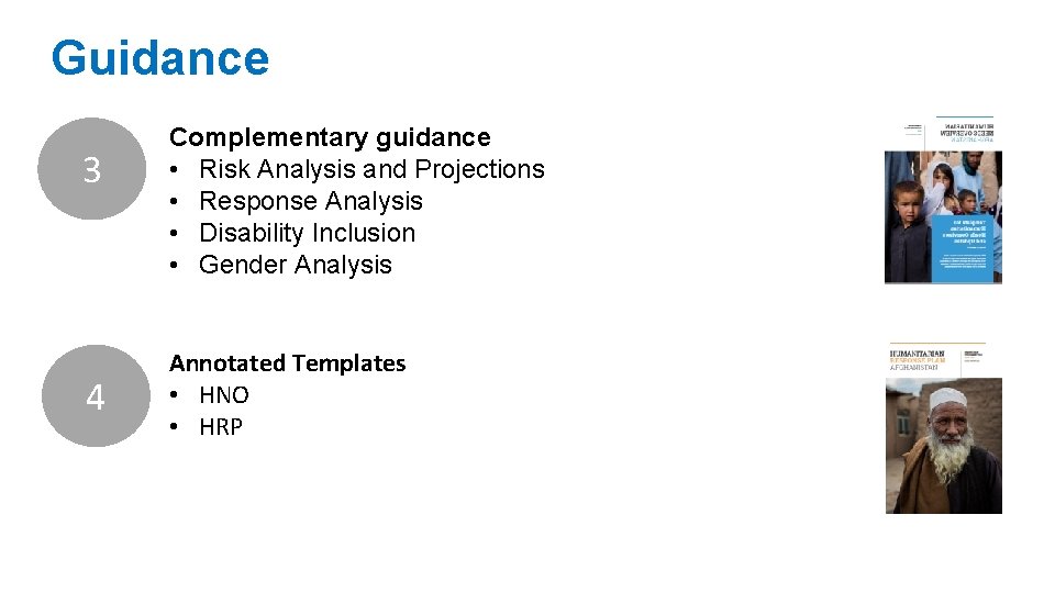 Guidance 3 4 Complementary guidance • Risk Analysis and Projections • Response Analysis •