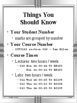 Things You Should Know • Your Student Number • marks are grouped by number