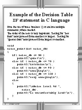 Example of the Decision Table IF statement in C language Note the use of