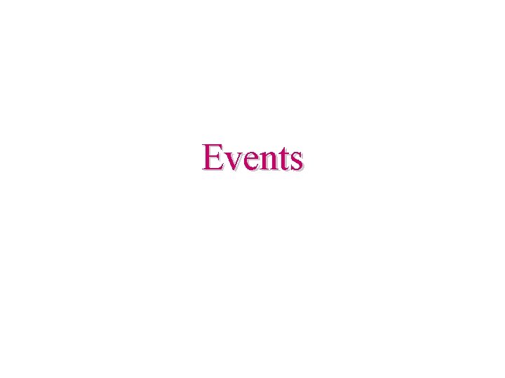 Events 