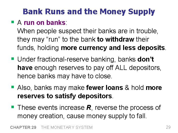 Bank Runs and the Money Supply § A run on banks: When people suspect Bank Runs and the Money Supply § A run on banks: When people suspect