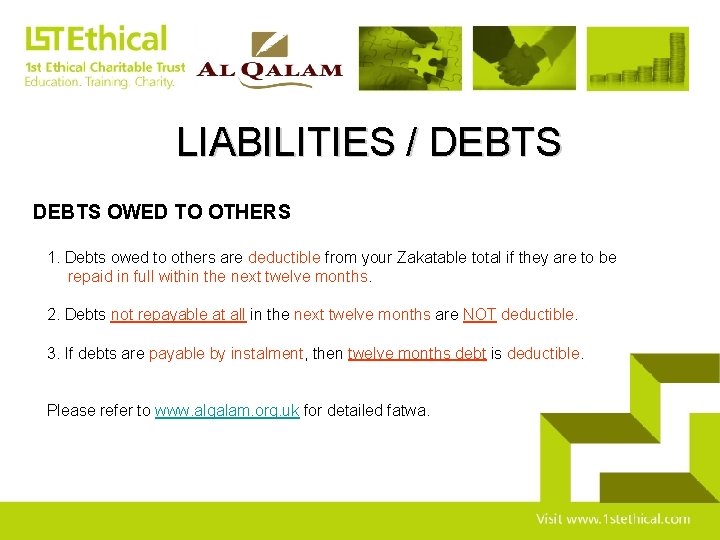 LIABILITIES / DEBTS OWED TO OTHERS 1. Debts owed to others are deductible from