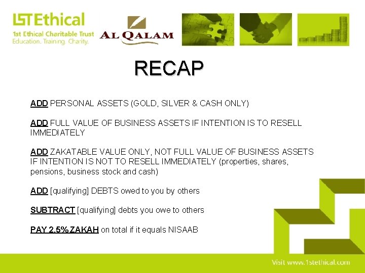 RECAP ADD PERSONAL ASSETS (GOLD, SILVER & CASH ONLY) ADD FULL VALUE OF BUSINESS