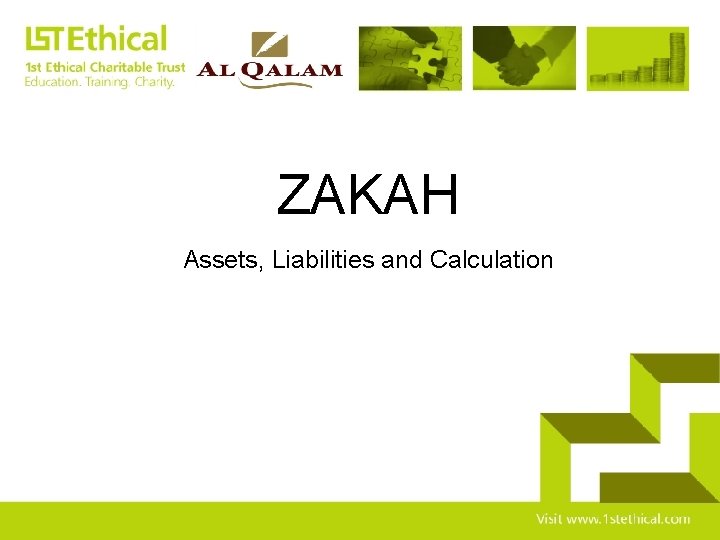 ZAKAH Assets, Liabilities and Calculation 