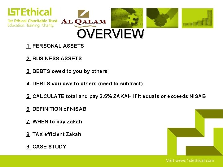 OVERVIEW 1. PERSONAL ASSETS 2. BUSINESS ASSETS 3. DEBTS owed to you by others