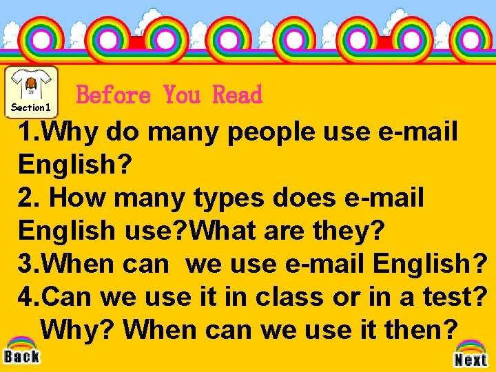 Section 1 Before You Read 1. Why do many people use e-mail English? 2.