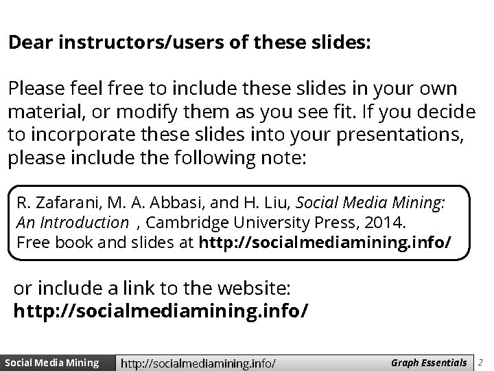 Dear instructors/users of these slides: Please feel free to include these slides in your