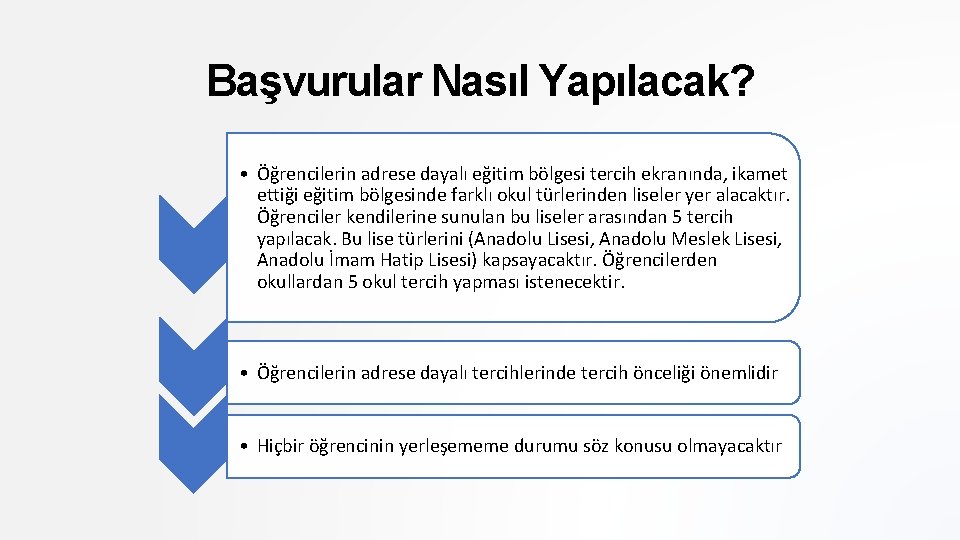 Başvurular Nasıl Yapılacak? • Öğrencilerin adrese dayalı eğitim bölgesi tercih ekranında, ikamet ettiği eğitim