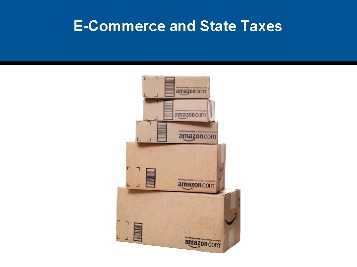 E-Commerce and State Taxes 