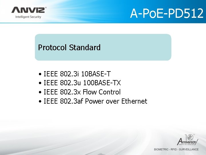 A-Po. E-PD 512 Technology Protocol Standard • IEEE 802. 3 i 10 BASE-T 802.