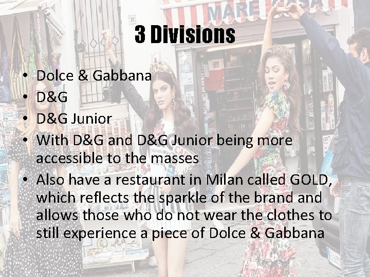 3 Divisions Dolce & Gabbana D&G Junior With D&G and D&G Junior being more
