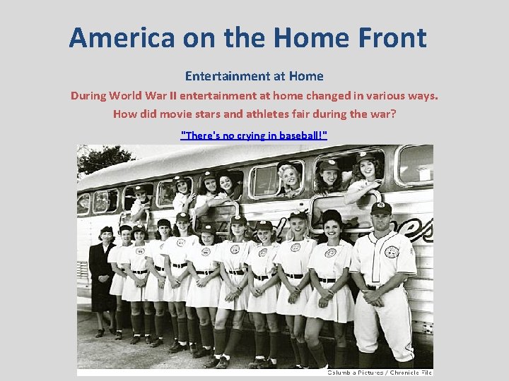 America on the Home Front Entertainment at Home During World War II entertainment at