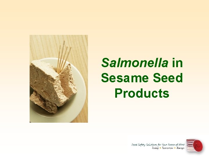 Salmonella in Sesame Seed Products 