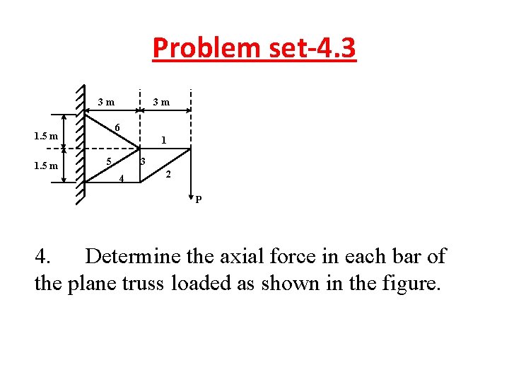 Problem set-4. 3 3 m 6 1. 5 m 3 m 1 5 3