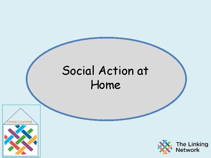 Social Action at Home 