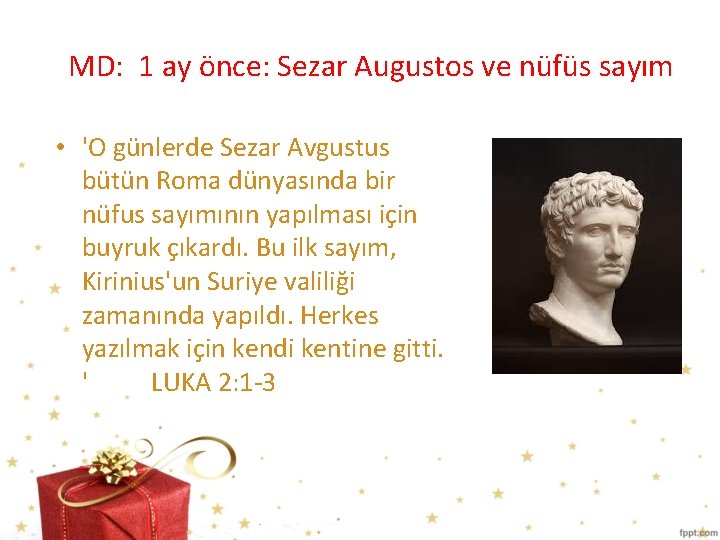 MD: 1 ay önce: Sezar Augustos ve nüfüs sayım • 'O günlerde Sezar Avgustus