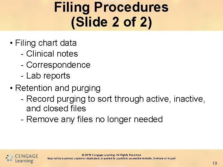 Filing Procedures (Slide 2 of 2) • Filing chart data - Clinical notes -