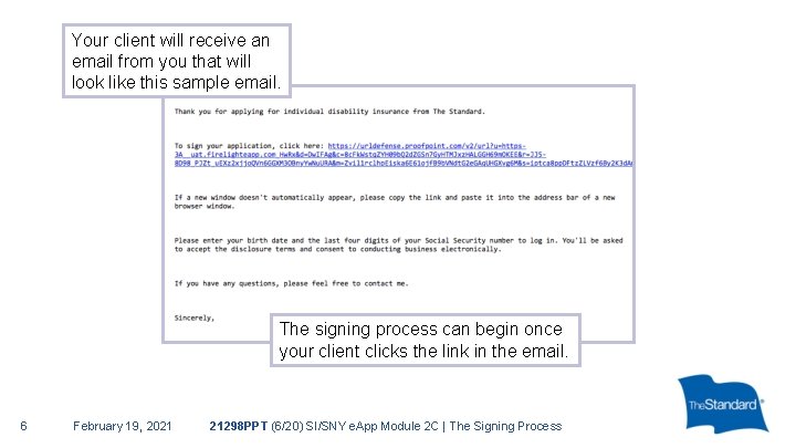 Your client will receive an email from you that will look like this sample