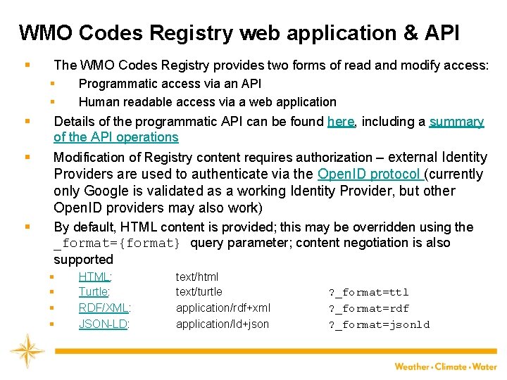 WMO Codes Registry web application & API § § § The WMO Codes Registry