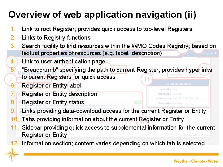 Overview of web application navigation (ii) 1. 2. 3. Link to root Register; provides