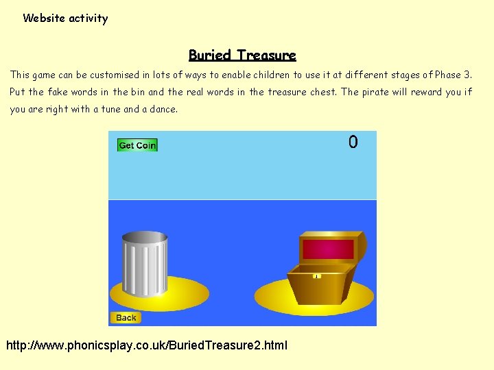 Website activity Buried Treasure This game can be customised in lots of ways to