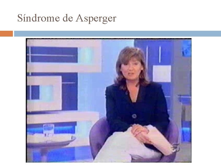 Síndrome de Asperger 