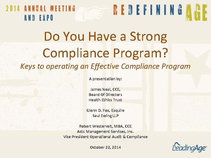 Do You Have a Strong Compliance Program? Keys to operating an Effective Compliance Program