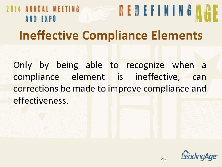 Ineffective Compliance Elements Only by being able to recognize when a compliance element is
