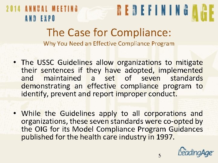 The Case for Compliance: Why You Need an Effective Compliance Program • The USSC